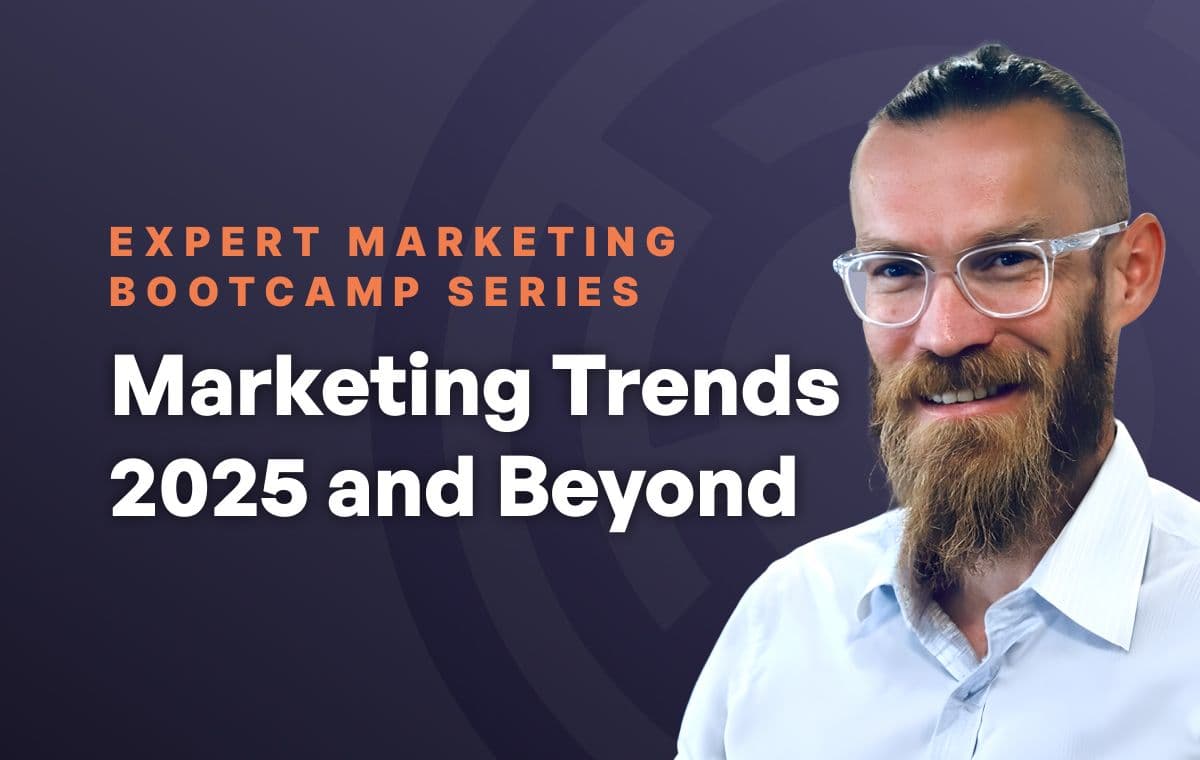 marketing trends 2025 and beyond